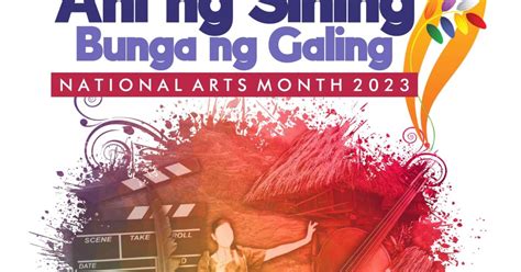 NCCA Celebrate National Arts Month 2023 With New Projects .
